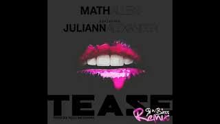Math Allen ft. Juliann Alexander - Tease (RnBass Remix)