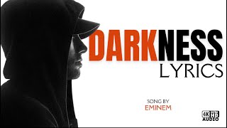 Eminem - Darkness [Lyrics]