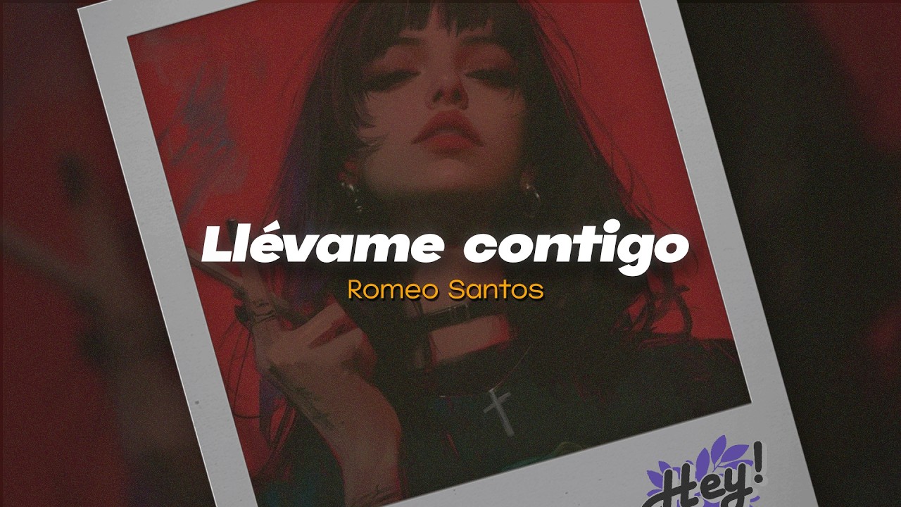 Romeo Santos - Llévame Contigo (Letra)