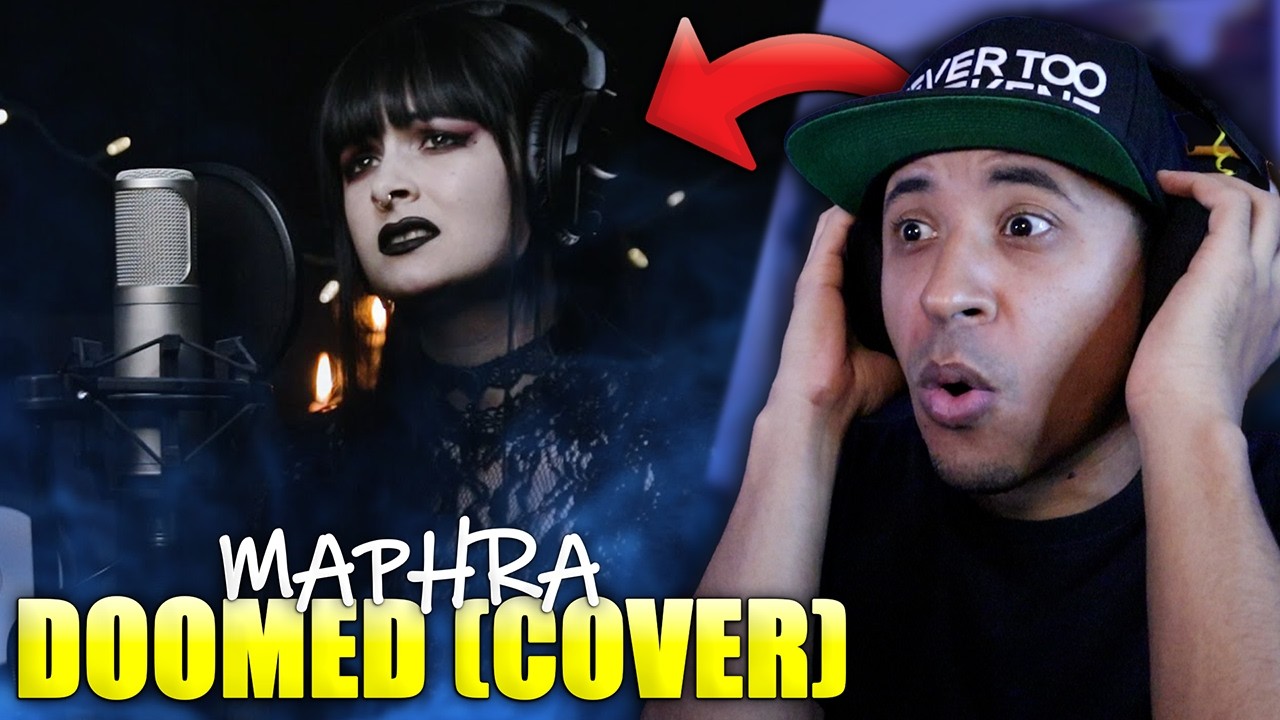 Bring Me The Horizon – Doomed (MAPHRA Cover) Reaction | FIRST TIME HEARING MAPHRA