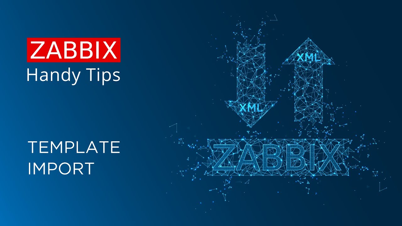zabbix-handy-tips-template-import-youtube