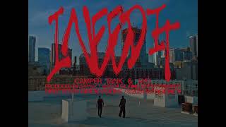 Camper - I Need It (Official Video) feat. Syd & Tank