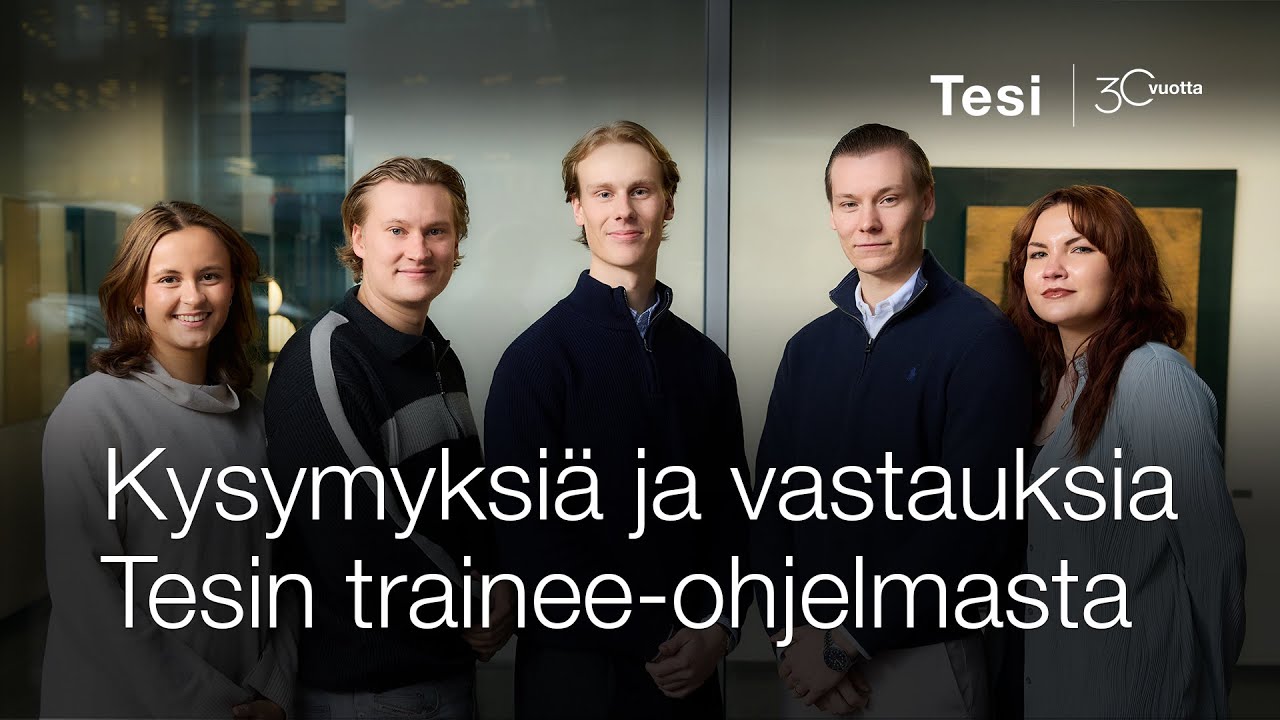 Kysymyksiä ja vastauksia Tesin trainee-ohjelmasta