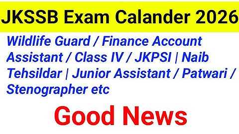 JKSSB Exam Calendar 2026 soon | Good News | class iv | junior Assistant | wildlife guard | JKPSI