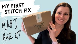 Unboxing of my FIRST EVER Stitch Fix box! Will I love it or hate it?