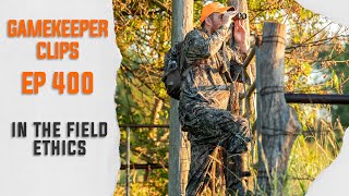 GK Clips 400 | In the Field Ethics