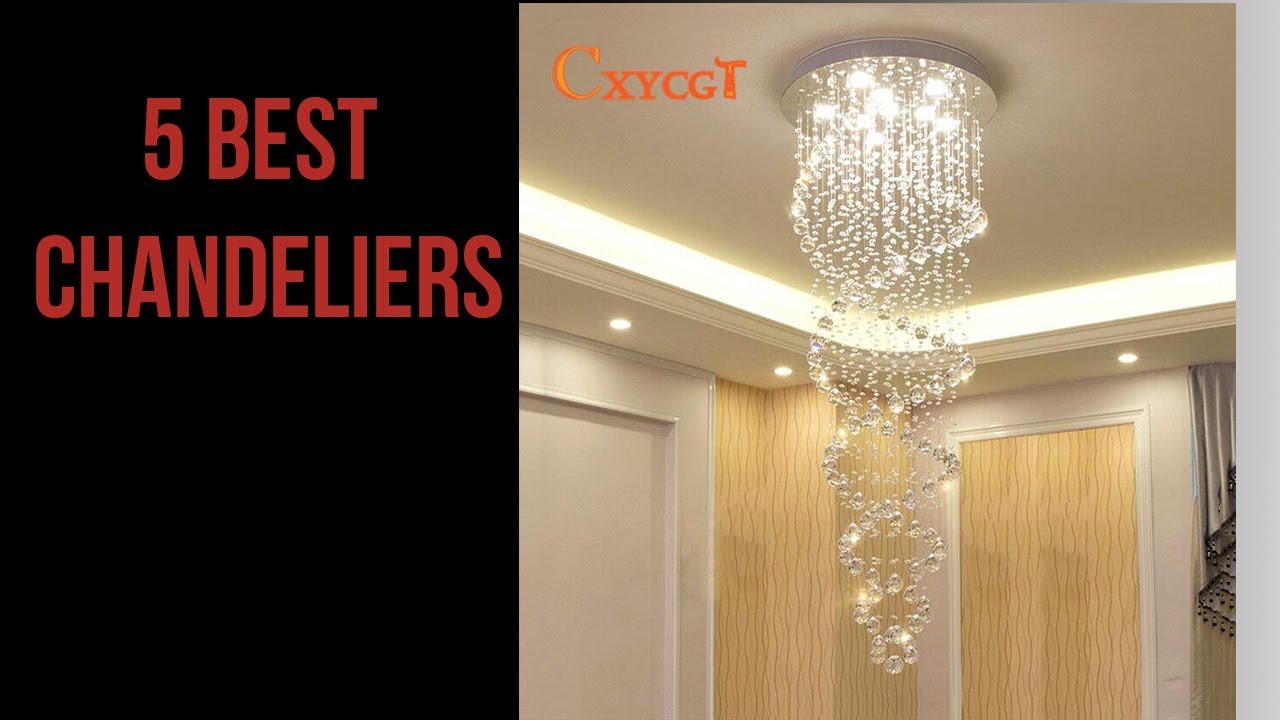 5 Best Chandeliers