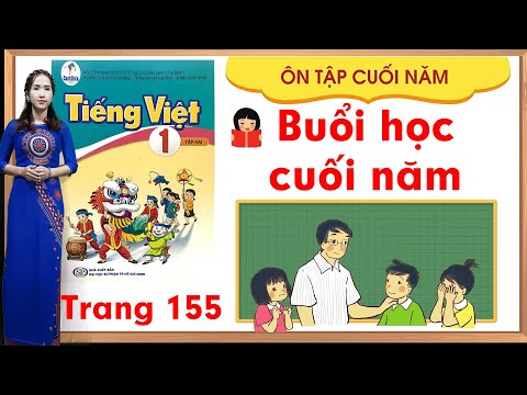 Tiếng Việt 1: Buổi học cuối năm
