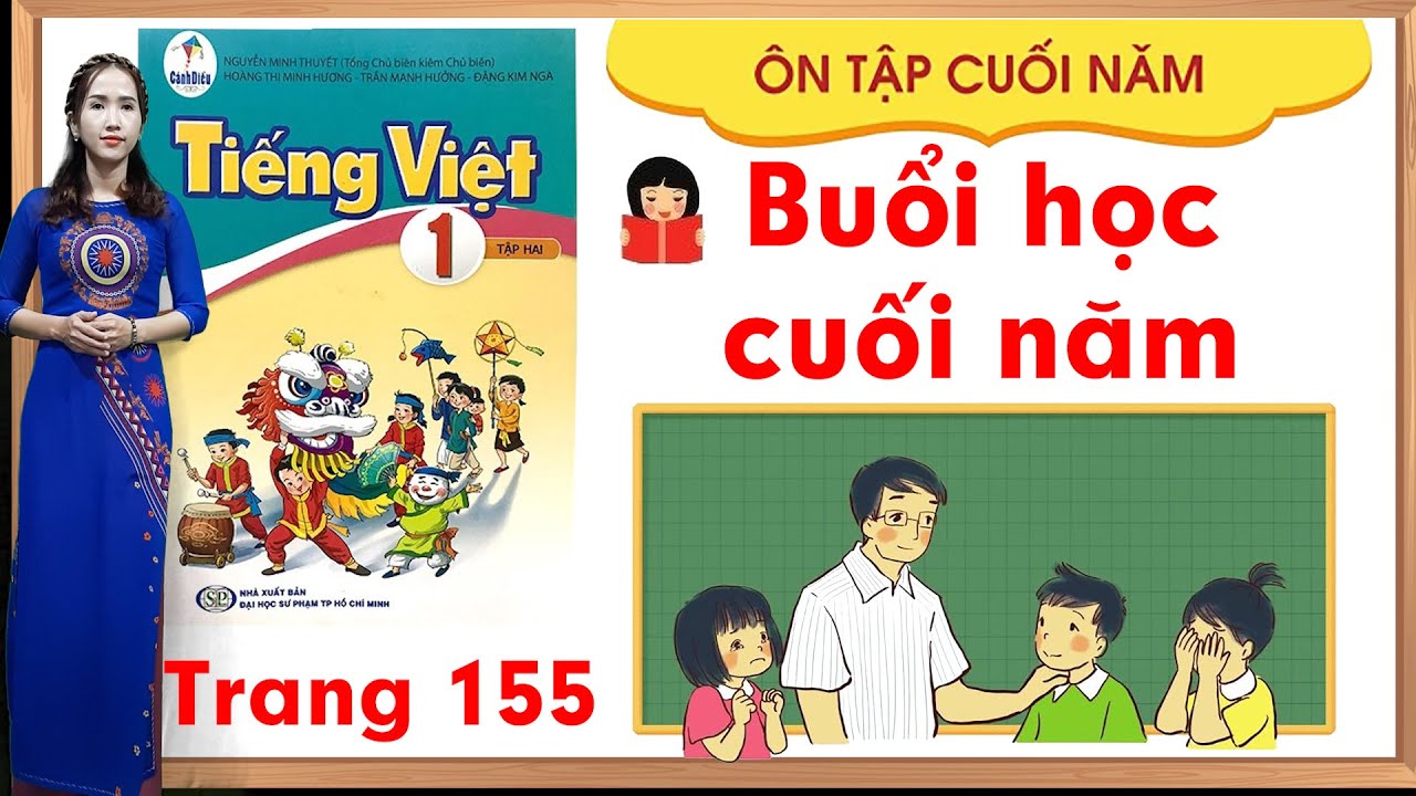 Tiếng việt lớp 1 sách cánh diều  |Ôn tập cuối năm |Buổi học cuối năm