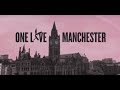 One Love Manchester June 4th, 2017