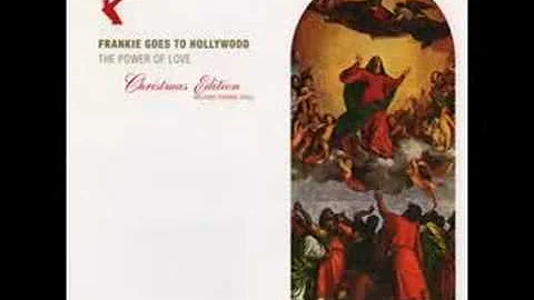 Frankie Goes To Hollywood - The Power of Love