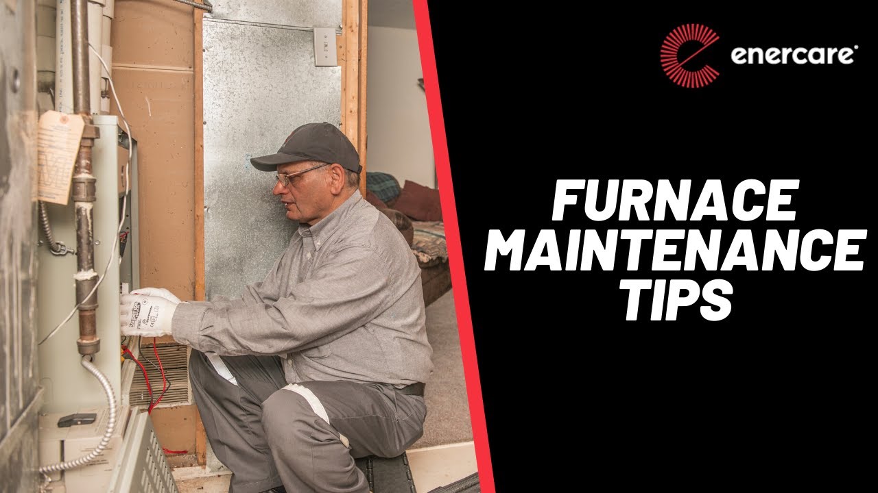 Furnace Maintenance Tips - YouTube