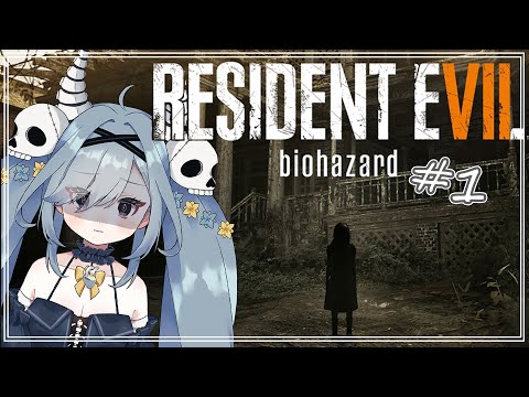 【初見実況Resident Evil 7】バイオハザード7 #1【ビビリ新人vtuber】#biohazard7 #residentevil7