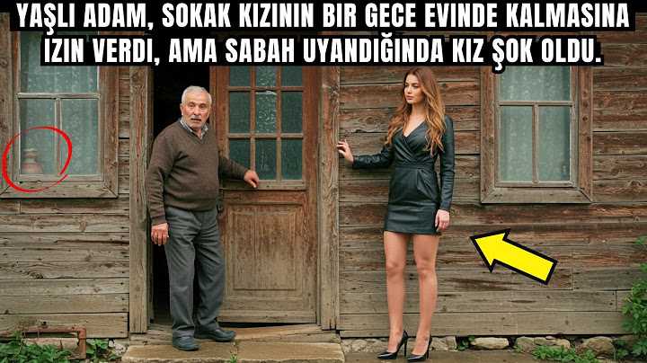 Yaşlı adam, sokak kızının bir gece evinde kalmasına izin verdi, ama sabah uyandığında kız şok oldu.