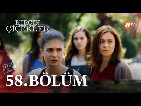 Kırgın Çiçekler 58. Bölüm - atv