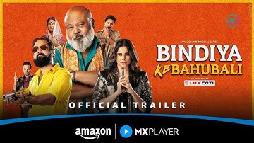 Bindiya Ke Bahubali Official Trailer (2025) | Bindiya Ke Bahubali Movie | 8th Aug | Amazon MX Player