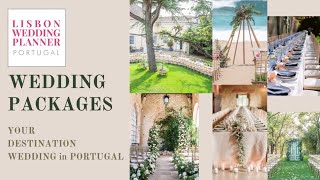 Wedding Packages 2022 - by Lisbon Wedding Planner