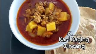 Kari Daging Cincang // Minced Meat Curry