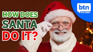 How Does Santa Deliver Presents in One Night? Explained for Kids (with Maths & Science!)