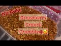EASY Strawberry Crunch Crumble – Only 3 Ingredients!🥰🍓