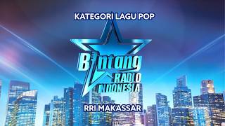 AUDISI BINTANG RADIO 2026 - KATEGORI LAGU POP - RRI Makassar