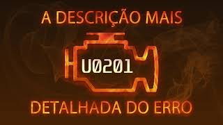 U0201  a descrição mais detalhada do erro