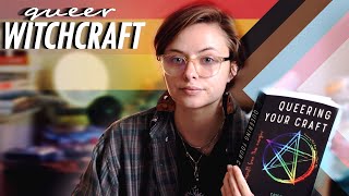 Queer Witchcraft Authors, Books, Podcasts & More