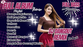 Download Lagu FULL ALBUM DJ DANGDUT REMIX MAUNYA BAGAIMANA | DJ REMIX TERBARU VIRAL 2025 | Bass Goyang Official MP3 Download Lagu FULL ALBUM DJ DANGDUT REMIX MAUNYA BAGAIMANA | DJ REMIX TERBARU VIRAL 2025 | Bass Goyang Official MP3