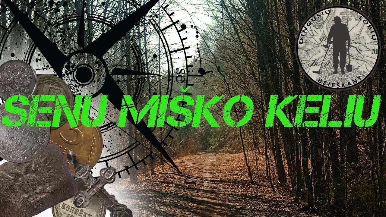 Paieška su metalo detektoriumi. Senu miško keliu (#10)