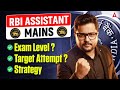 RBI ASSISTANT MAINS 2026 | MAINS EXAM LEVEL, TARGET ATTEMPT &amp; STRATEGY | By Shubham Sir