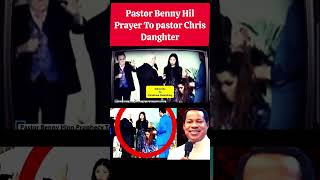 Moment Pastor Benny Hill, Prayed For Pastor Chris Daughter #shorts #pastorchris