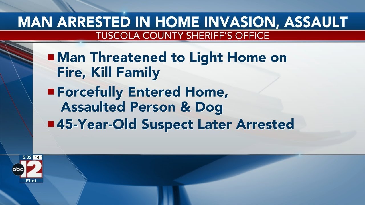 Man arrested following an alleged home invasion in Tuscola County - YouTube