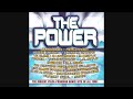 The Power The Biggest Pulse Pounding Dance Hits Of All Time 