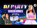 Dj party at sugesh annas wedding  lovely lisha