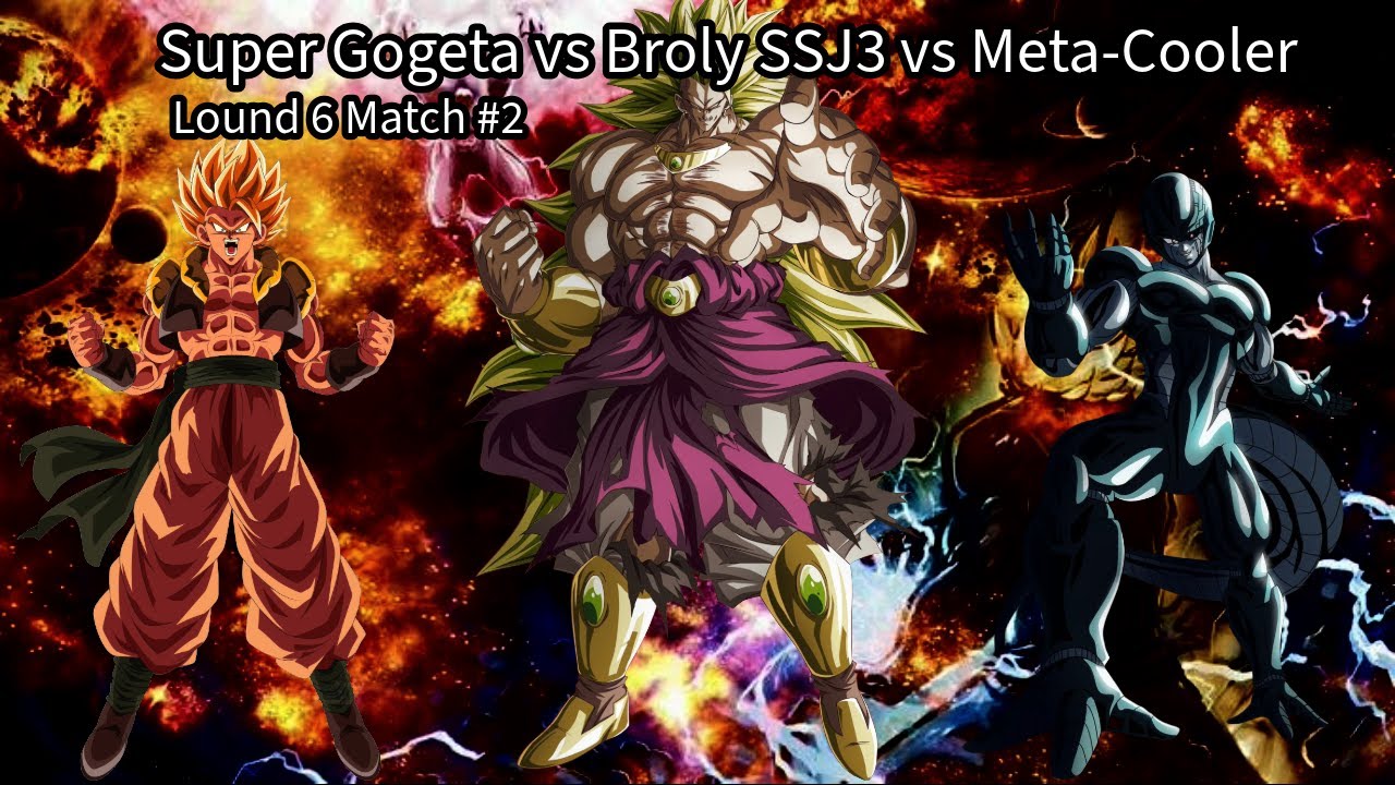 Lound 6 Match #2: Super Gogeta vs Broly SSJ3 vs Meta-Cooler (DB: Raging Blast 2 Ultimate Tournament)