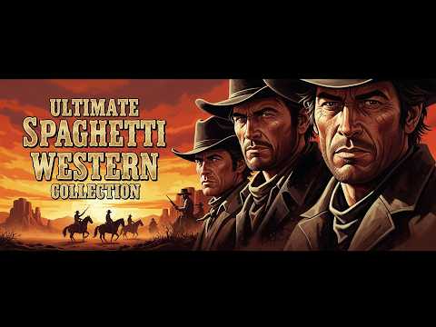 THE ULTIMATE SPAGHETTI WESTERN COLLECTION