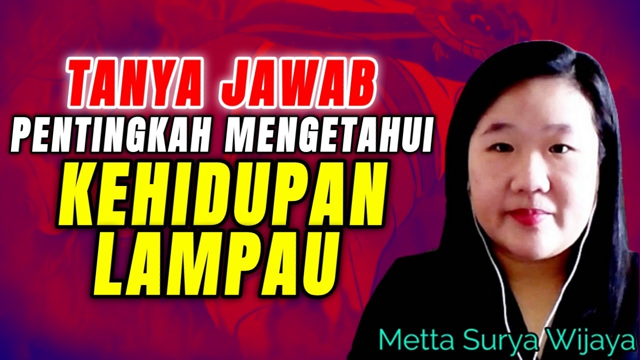 MELIHAT KEHIDUPAN LAMPAU METTA SURYA WIJAYA | INDIGO
