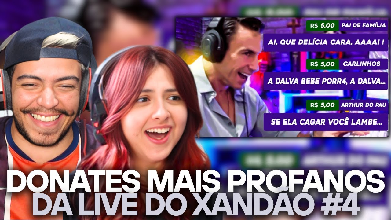 DONATES MAIS PROFANOS DA LIVE DO XANDÃO #4 | REACT
