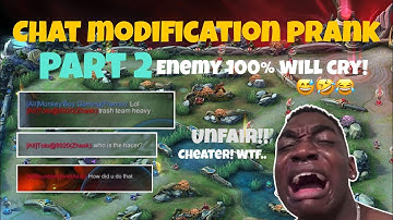 Enemy Chat Hack Prank Tutorial Part 2 2022| Mobile Legends| Chat Modification Prank| MLBB