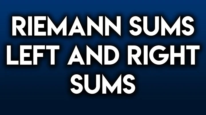 Riemann Sum Left and Right (Riemann left sum Riemann right sum)