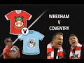 Wrexham vs Coventry City: Championship Preview ⚽