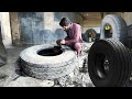 Unconvincing Process Of Old Tire Restoration By Simple Tools || Big Tire Repairing Process