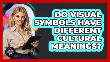 Do Visual Symbols Have Different Cultural Meanings?