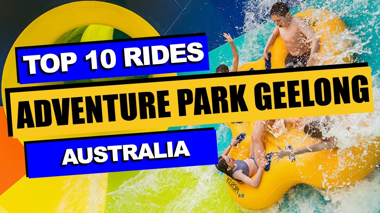 Top 10 BEST Rides at Adventure Park Geelong (2023) | Victoria, Australia