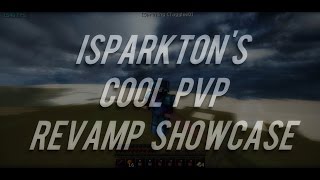 PVPLounge | iSparkton Cool PvP Revamp Showcase