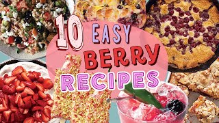 10 Must-Try Ways to Cook with Berries | Favorite Berry Recipes Compilation