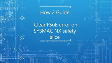 How to clear an FSoE error on a  NX slice