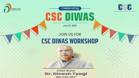 CSC NEW UPDATE |CSC Diwas live speech Dr Dinesh Tyagi sar