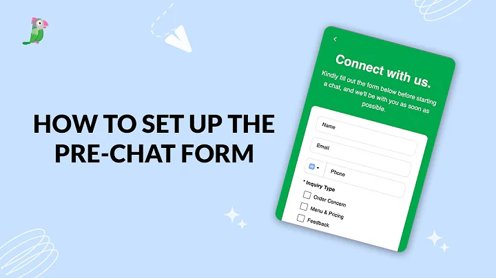 How to setup the pre-chat form