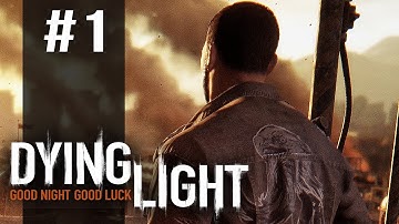 Dying Light Gameplay Walkthrough Part 1 (PC) - INTRO: Awakening (Dying Light)